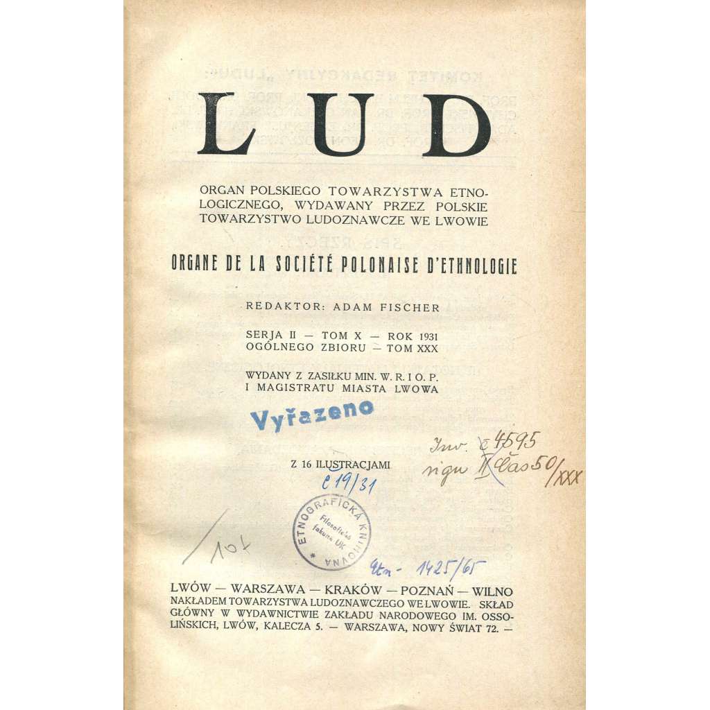 Lud, Serja II - Tom X - Rok 1931 [řada 2, ročník 10, "Lid"; etnografie; etnologie; časopis; Polsko; Halič]