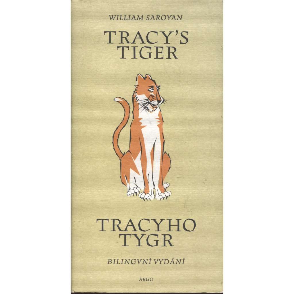 Tracyho tygr / Tracy's Tiger (bilingvní vydání)