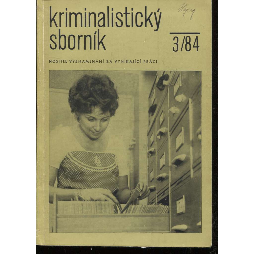 Kriminalistický sborník, ročník XXVIII., čísla 3., 4., 6.-8., 10. a 12./1984 (sešity) - Časopis (není komplet)
