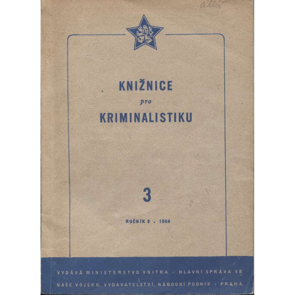 Knižnice pro kriminalistiku, ročník 3/1954, sv. 3.-6.(4 svazky - není komplet)
