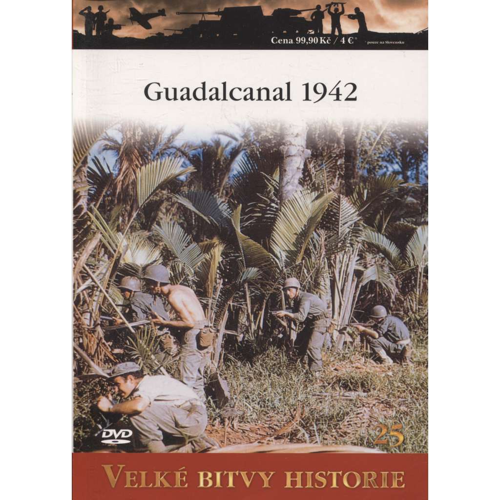 Guadalcanal 1942 - Útok americké námořní pěchoty (Velké bitvy historie) - DVD chybí
