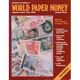 Standard Catalog of World Paper Money. Volume Three – Modern Issues 1961-1996 [světové bankovky, papírové peníze, emise z let 1961-1996, numismatika, katalogy]
