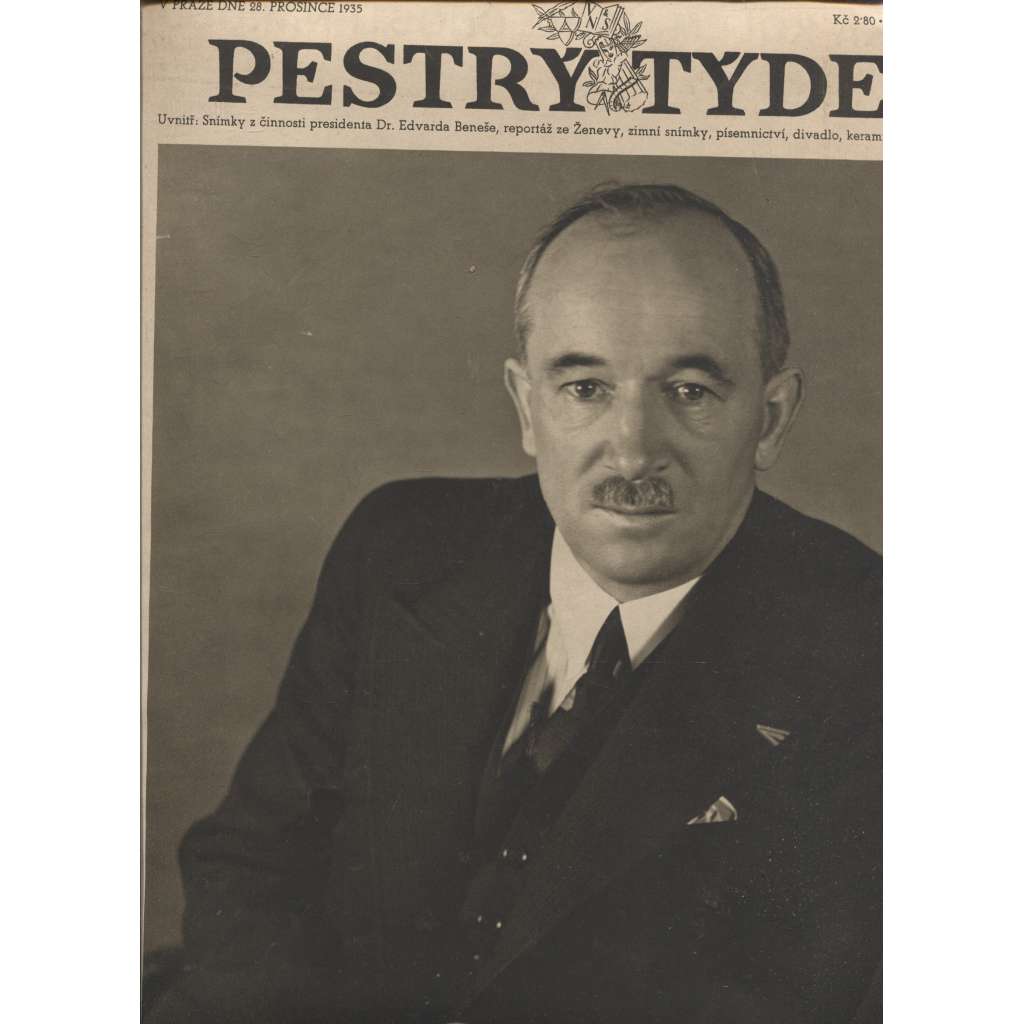 Pestrý týden (Časopis, noviny 1935, 1. republika) - Edvard Beneš
