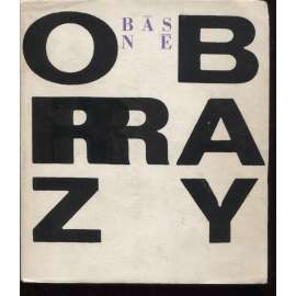 Básně - Obrazy [Kaligramy - Guillaume Apollinaire]