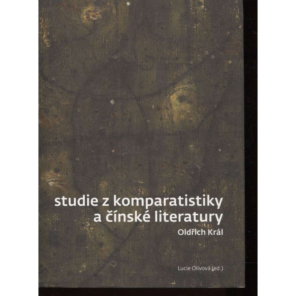 Studie z komparatistiky a čínské literatury (komparatistika, čínská literatura)