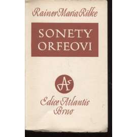 Sonety Orfeovi (edice Atlantis, úprava a dřevoryt Oldřich Menhart)