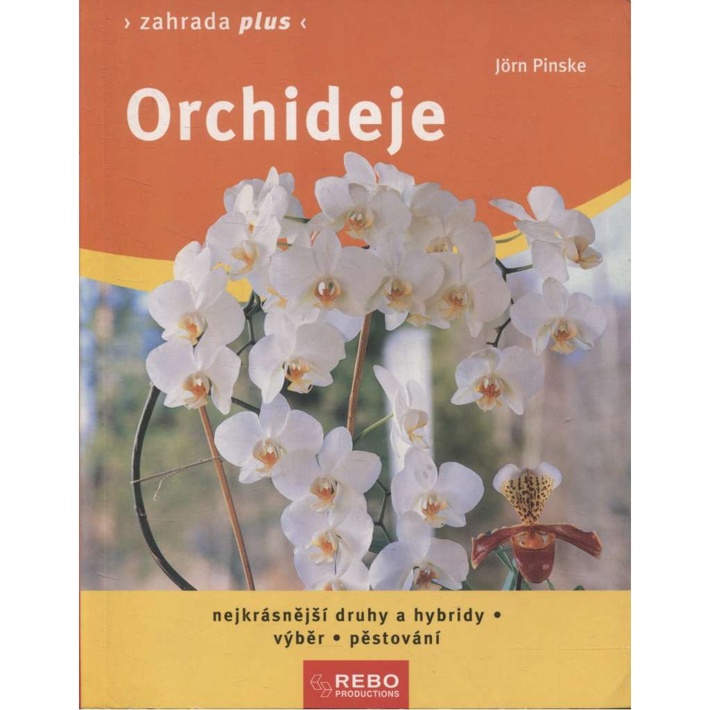 Orchideje (pěstování květin, květiny)