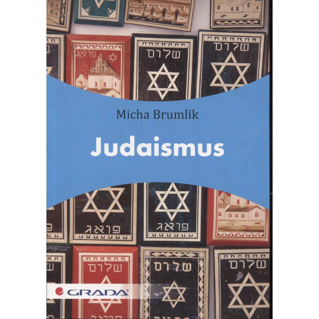 Judaismus (Židé, židovství, judaika)