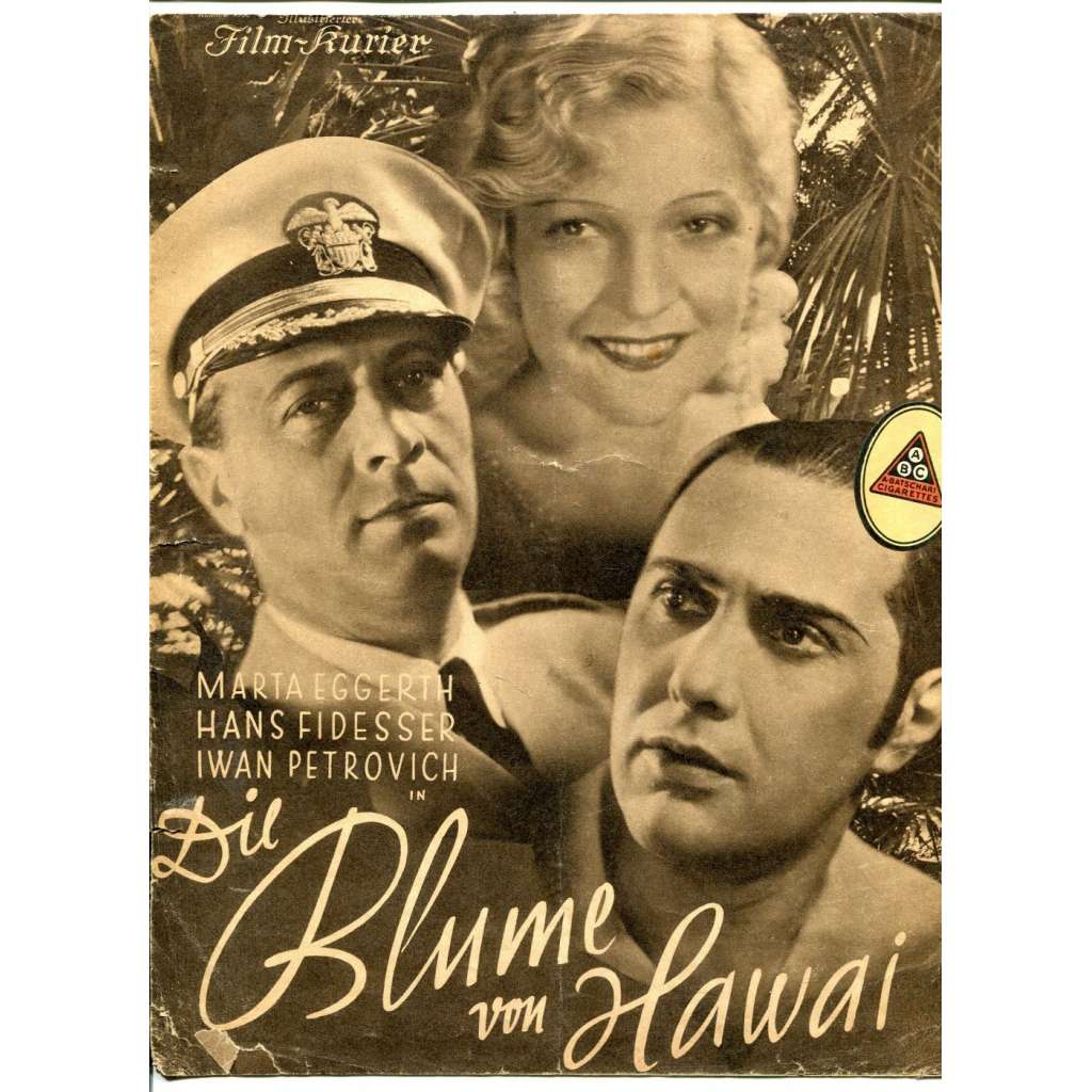 Illustrierter Film-Kurier, č. ?. Die Blume von Hawai [Kvítek z Havaje, Německo 1933, rež. Richard Oswald, hrají: Martha Eggerth, Hans Fidesser, Iwan Petrovich]