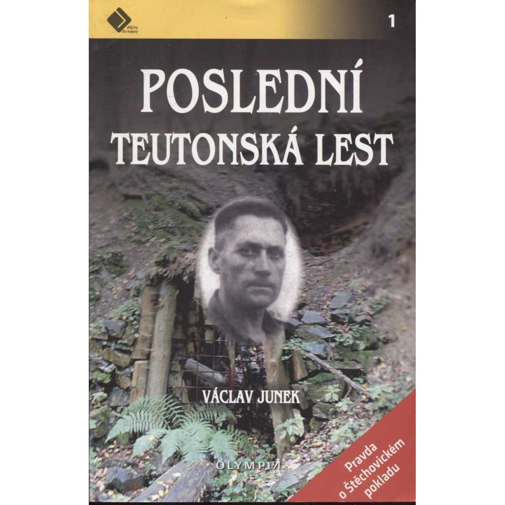 Poslední teutonská lest (Štěchovický poklad, Štěchovice)