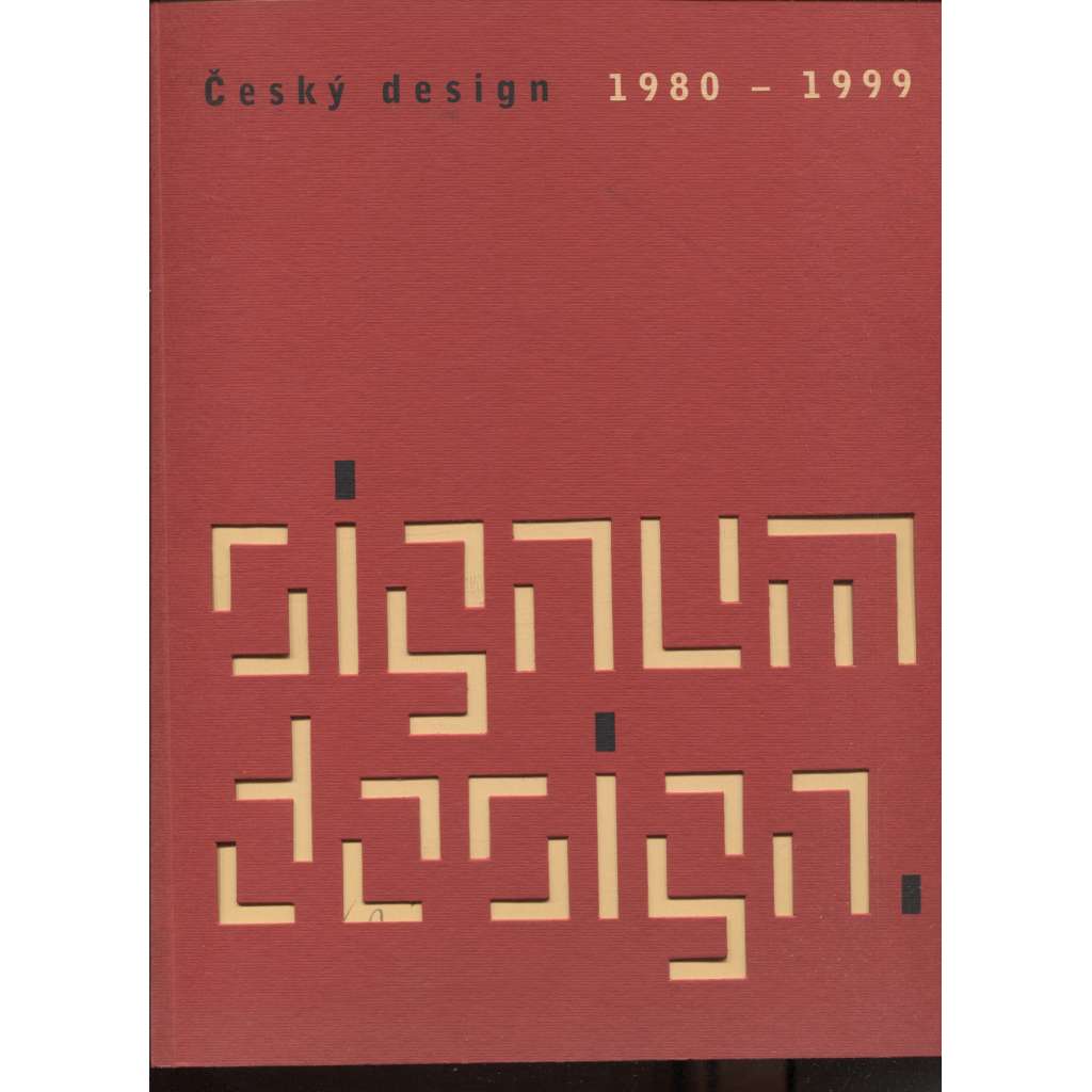 Český design 1980 - 1999