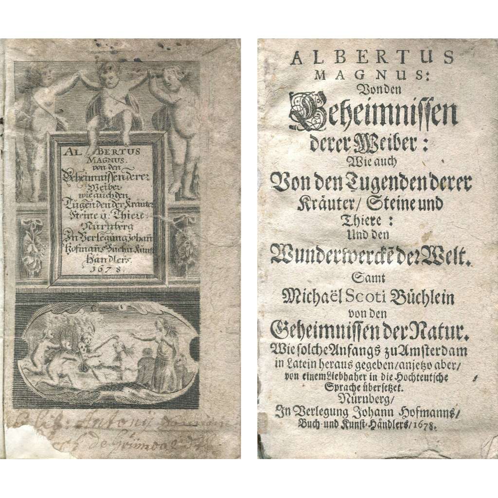 Von den Geheimnissen derer Weiber [O tajemstvích žen, 1678; přírodní filosofie; věda; okultismus; lékařství; magie]