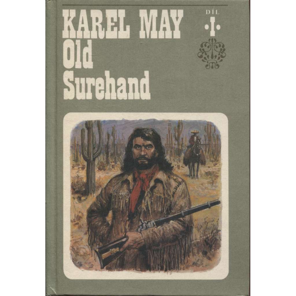 Old Surehand I. a II. (2 svazky, Karel May)