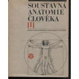 Soustavná anatomie člověka I. a II. díl (2 svazky)
