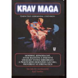 Krav Maga – umění čelit ozbrojenému útočníkovi (sport)