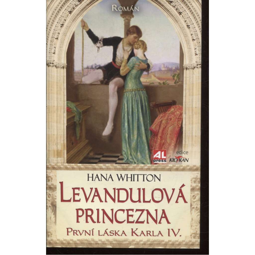 Levandulová princezna - První láska Karla IV.