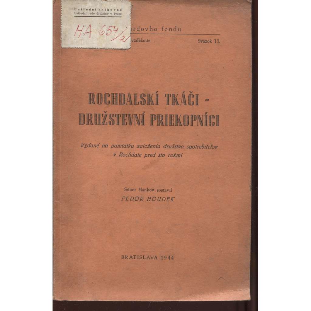 Rochdalskí tkáči - družstevní priekopníci (Rochdal, text slovensky)