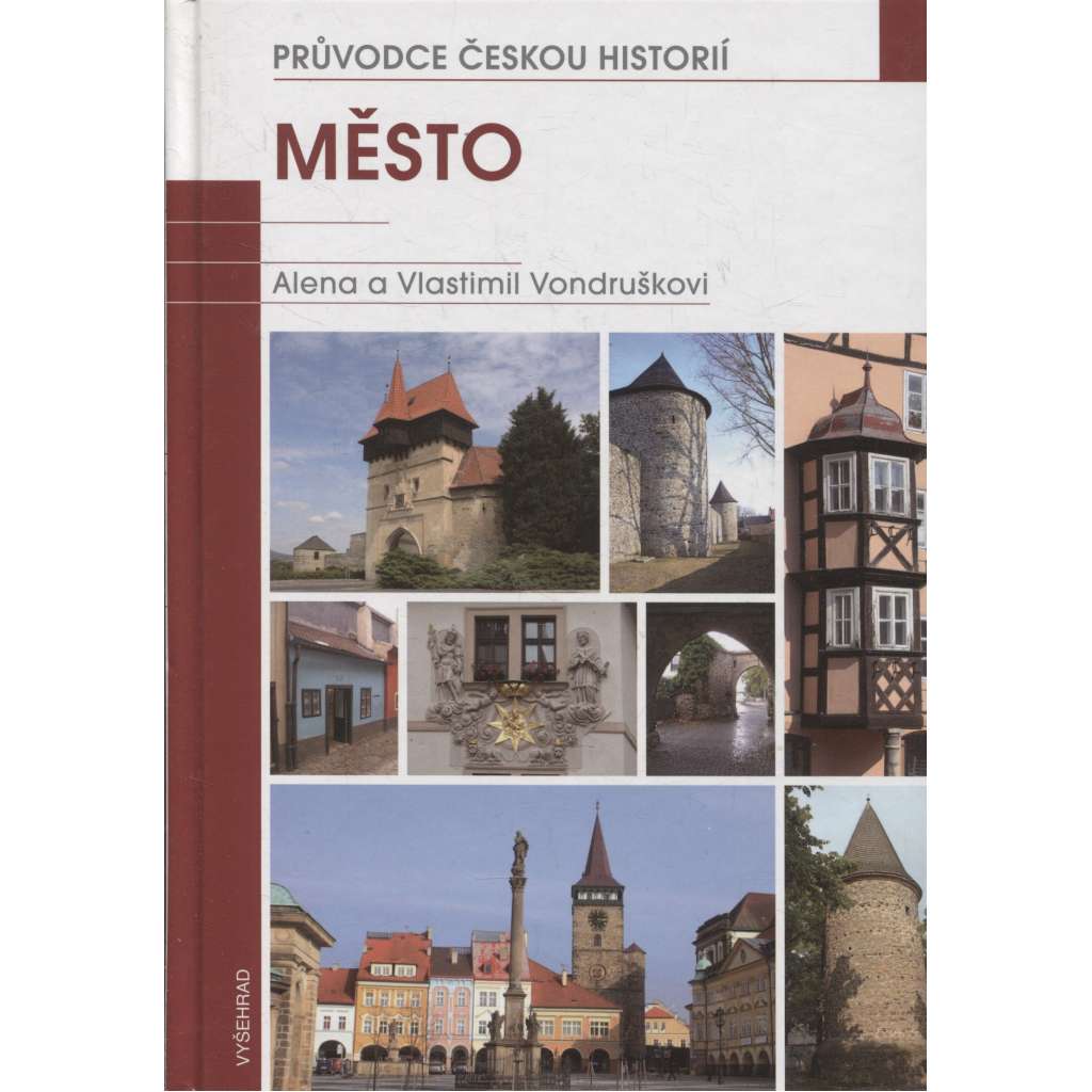Město - Průvodce českou historií Město - Průvodce českou historií