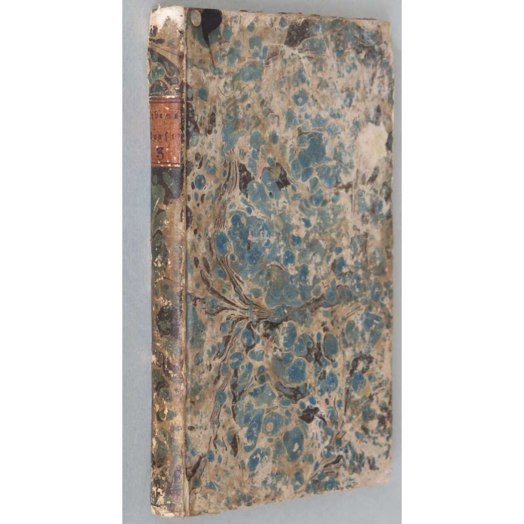 Lebenskunst, sv. 3 [1806; Lebensphilosophie; aforismy; poezie; literatura; romantismus; Rakousko; 19. století]