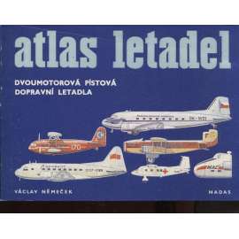 Dvoumotorová pístová dopravní letadla (Atlas letadel sv. 4.) - letadla, letectví