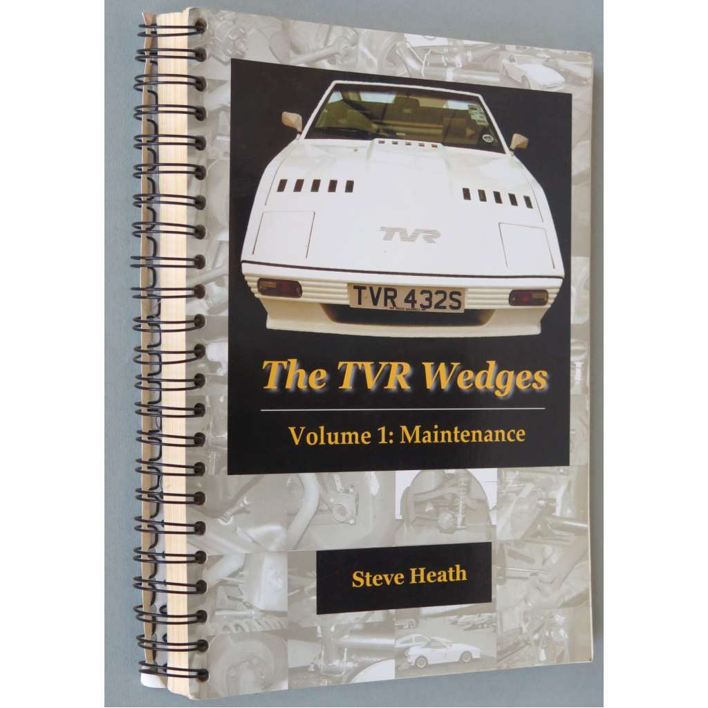 The TVR Wedges, Volume 1: Maintenance [auta; údržba]