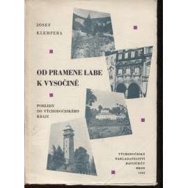 Od pramene Labe k Vysočině - Pohledy do Východočeského kraje [Východočeský kraj]