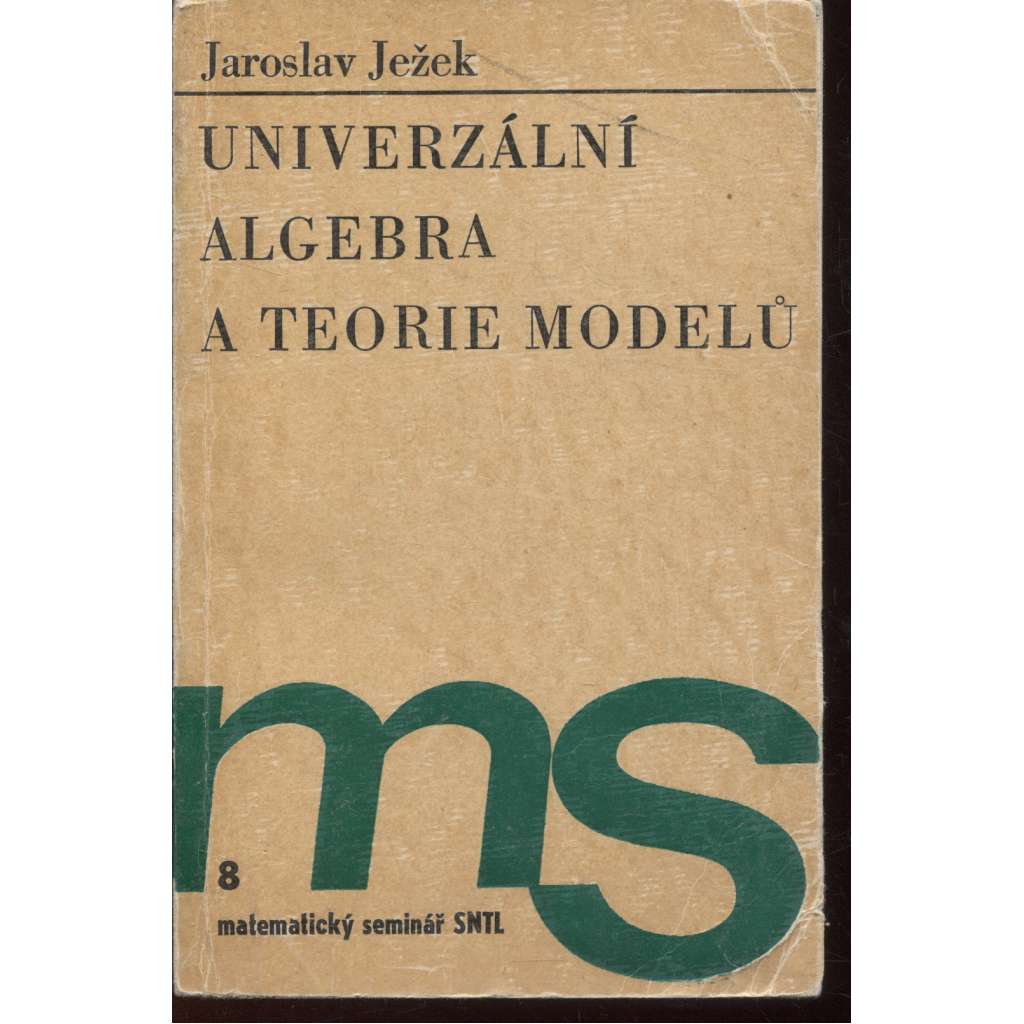 Univerzální algebra a teorie modelů (matematika)