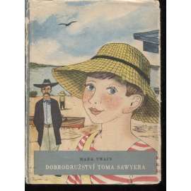 Dobrodružství Toma Sawyera (ilustrace Kamil Lhoták)