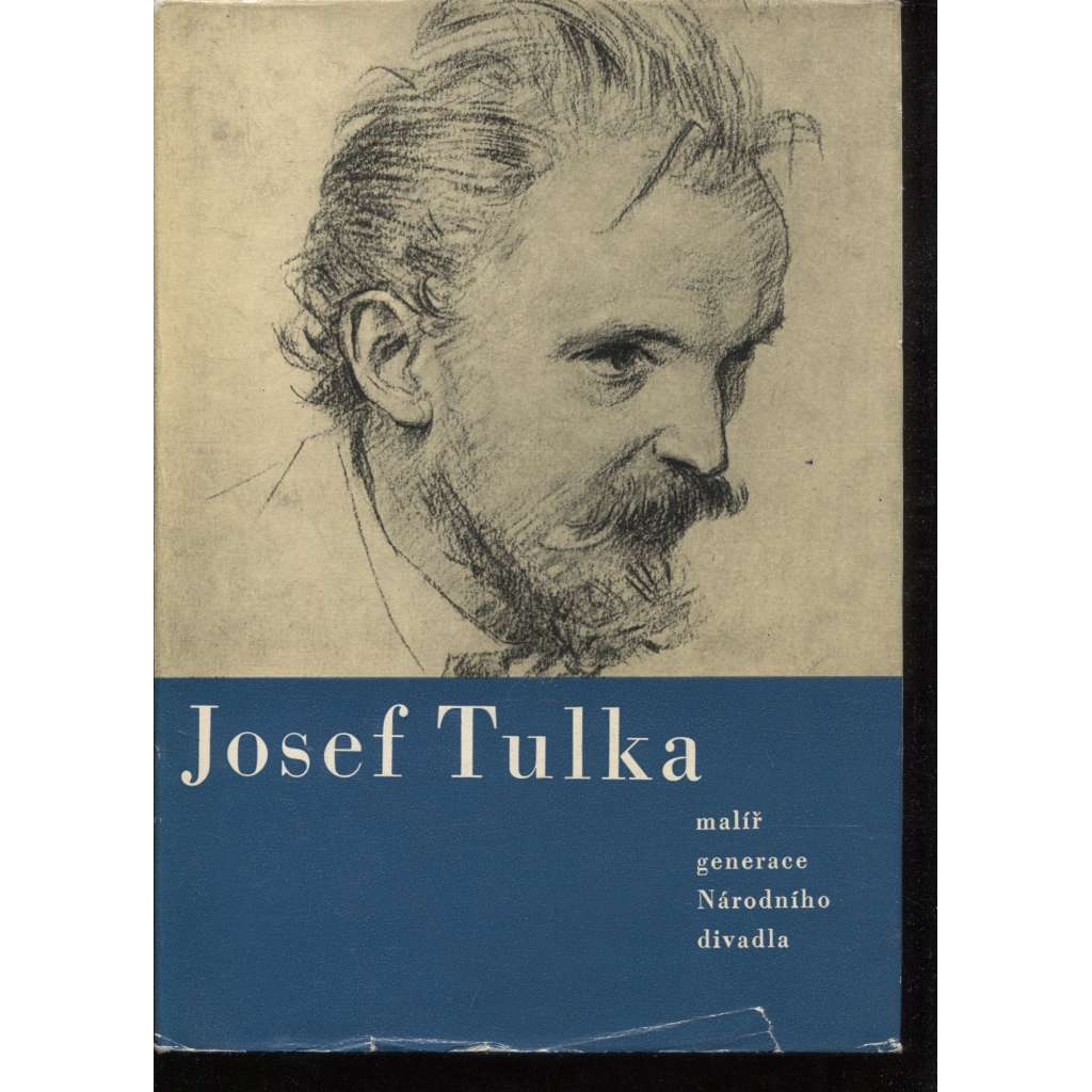 Josef Tulka, malíř generace Národního divadla
