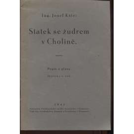 Josef: Statek se žudrem v Cholině, Popis a plány [národopis, Cholina, okr. Olomouc]