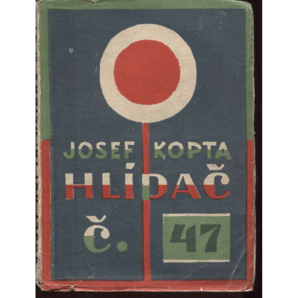 Hlídač č. 47 (obálka Josef Čapek)