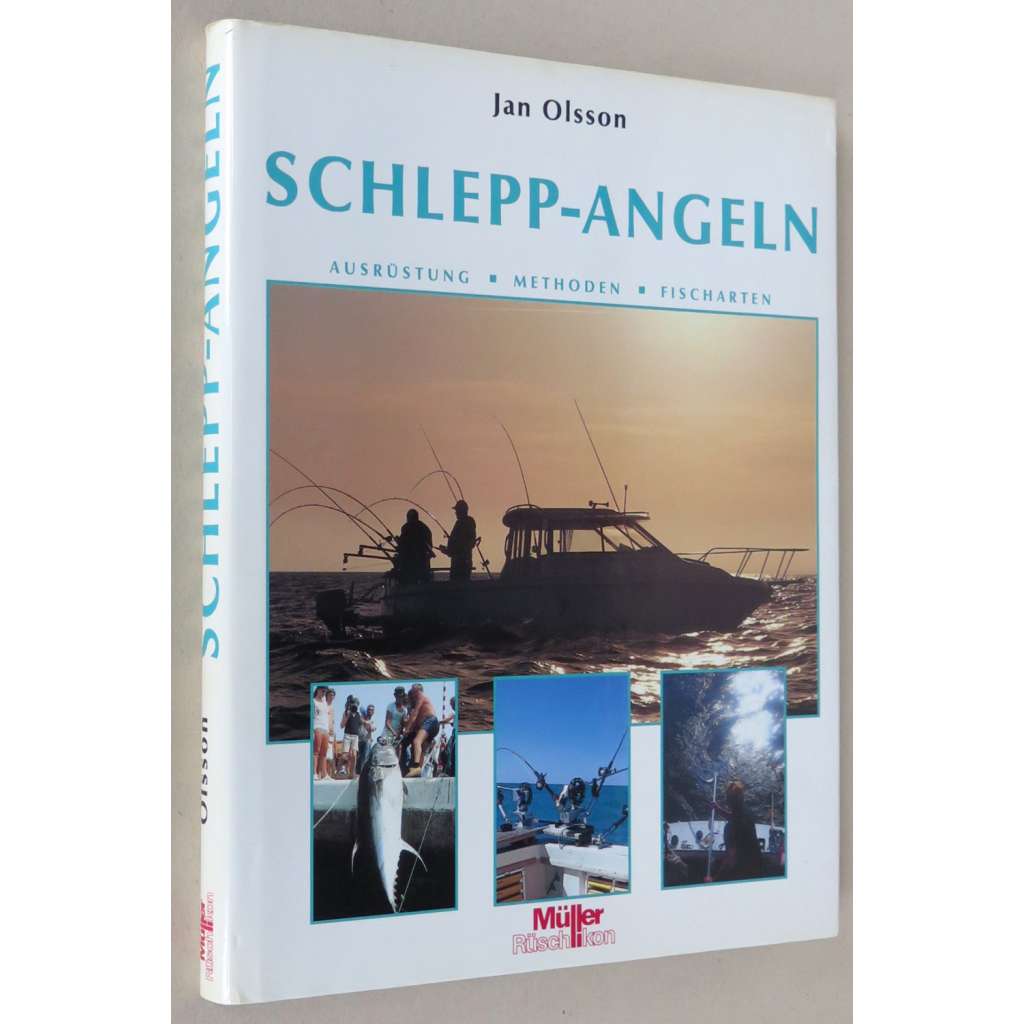 Schlepp-Angeln. Ausrüstung - Methoden - Fischarten [rybářství; rybolov; ryby; příručka]