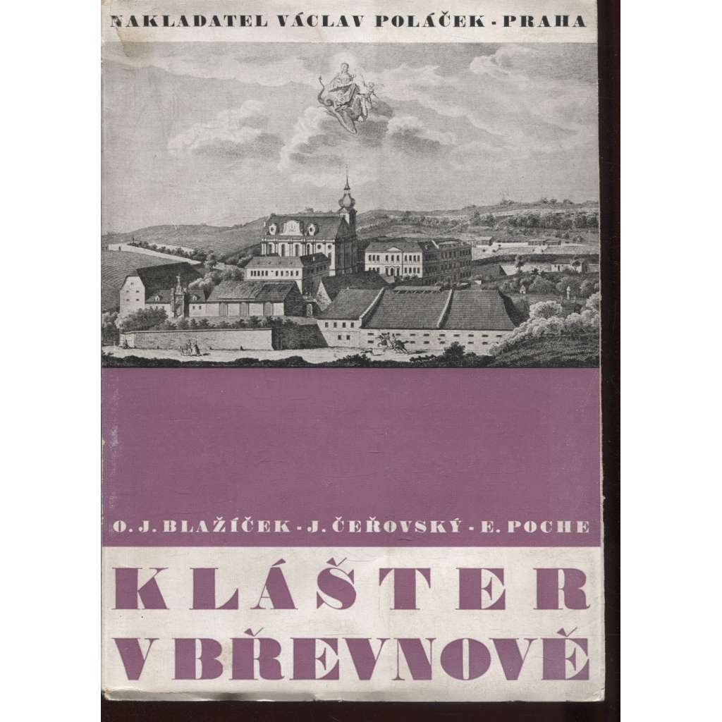 Klášter v Břevnově [Břevnovský klášter, Břevnov, benediktini, Praha, edice Umělecké památky]