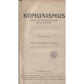 Komunismus. Revue pro komunistickou teorii a praksi, ročník II./1923 (propaganda, levicová literatura) - není kompletní