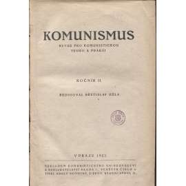 Komunismus. Revue pro komunistickou teorii a praxi, ročník II./1923 (propaganda, levicová literatura)