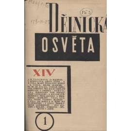 Dělnická osvěta, ročník XIV, číslo 1-10/1928 [Socialistická revue - Revue pro kulturu, osvětu, lidovou výchovu a sociální otázky; socialismus; komunismus; dělnictvo]