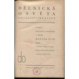 Dělnická osvěta, ročník XVIII., číslo 1-10/1932 [Socialistická revue - Revue pro kulturu, osvětu, lidovou výchovu a sociální otázky; socialismus; komunismus; dělnictvo]