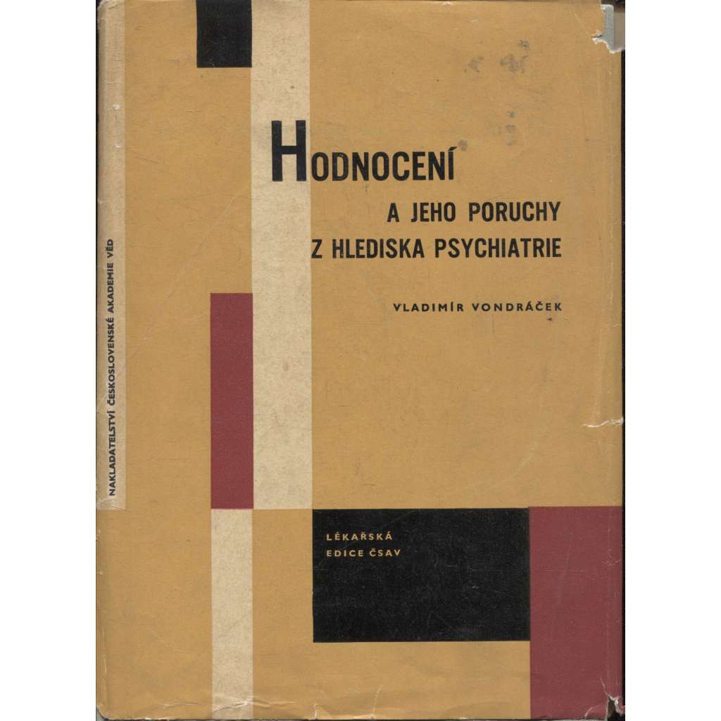 Hodnocení a jeho poruchy z hlediska psychiatrie