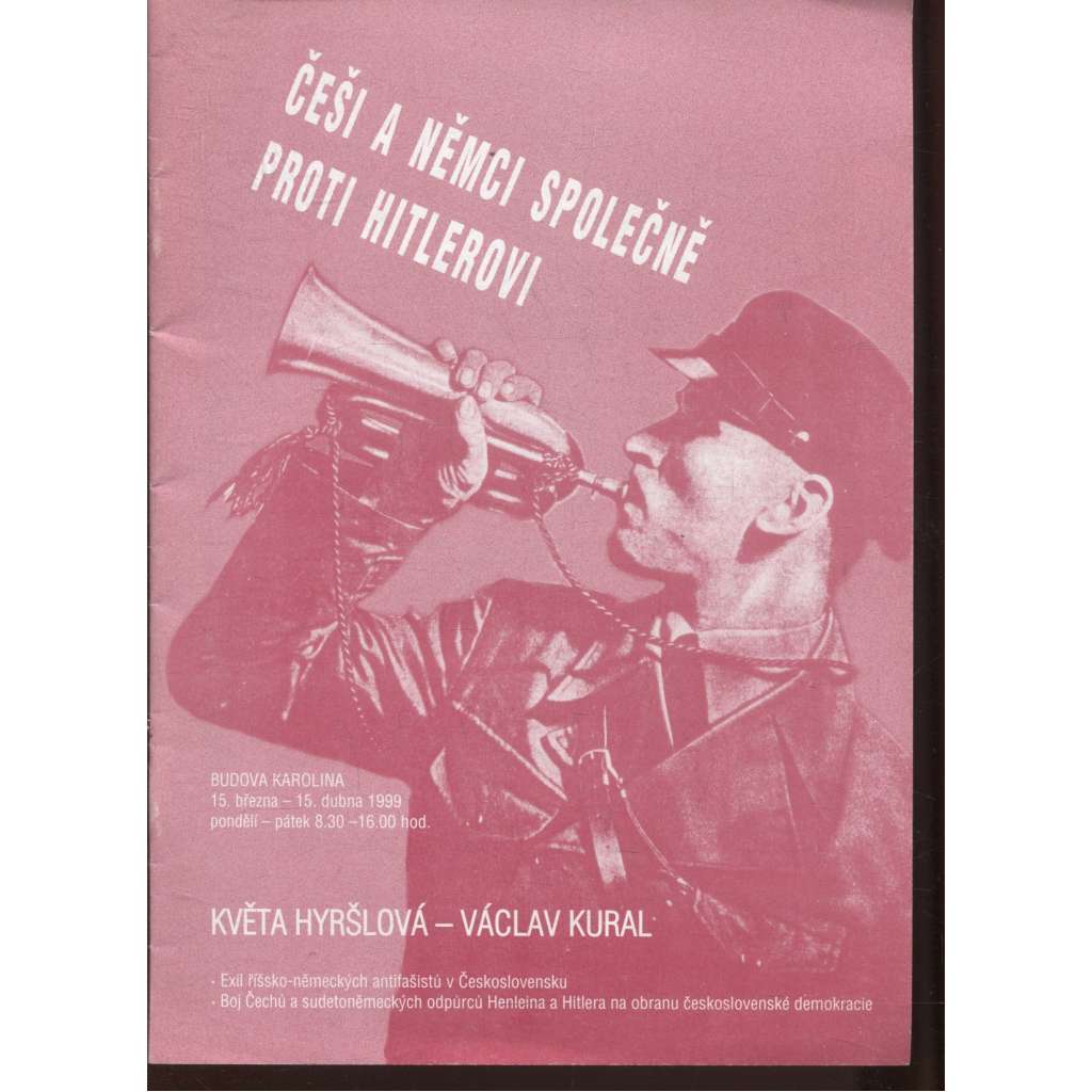 Češi a Němci společně proti Hitlerovi (brožura k výstavě)