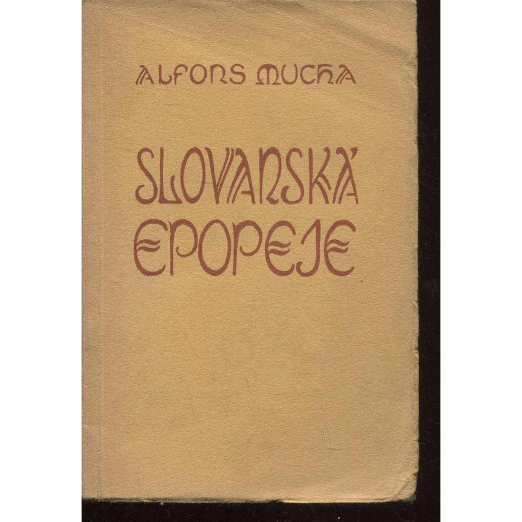 Slovanská epopej (Slovanská epopeje) - Alfons Mucha