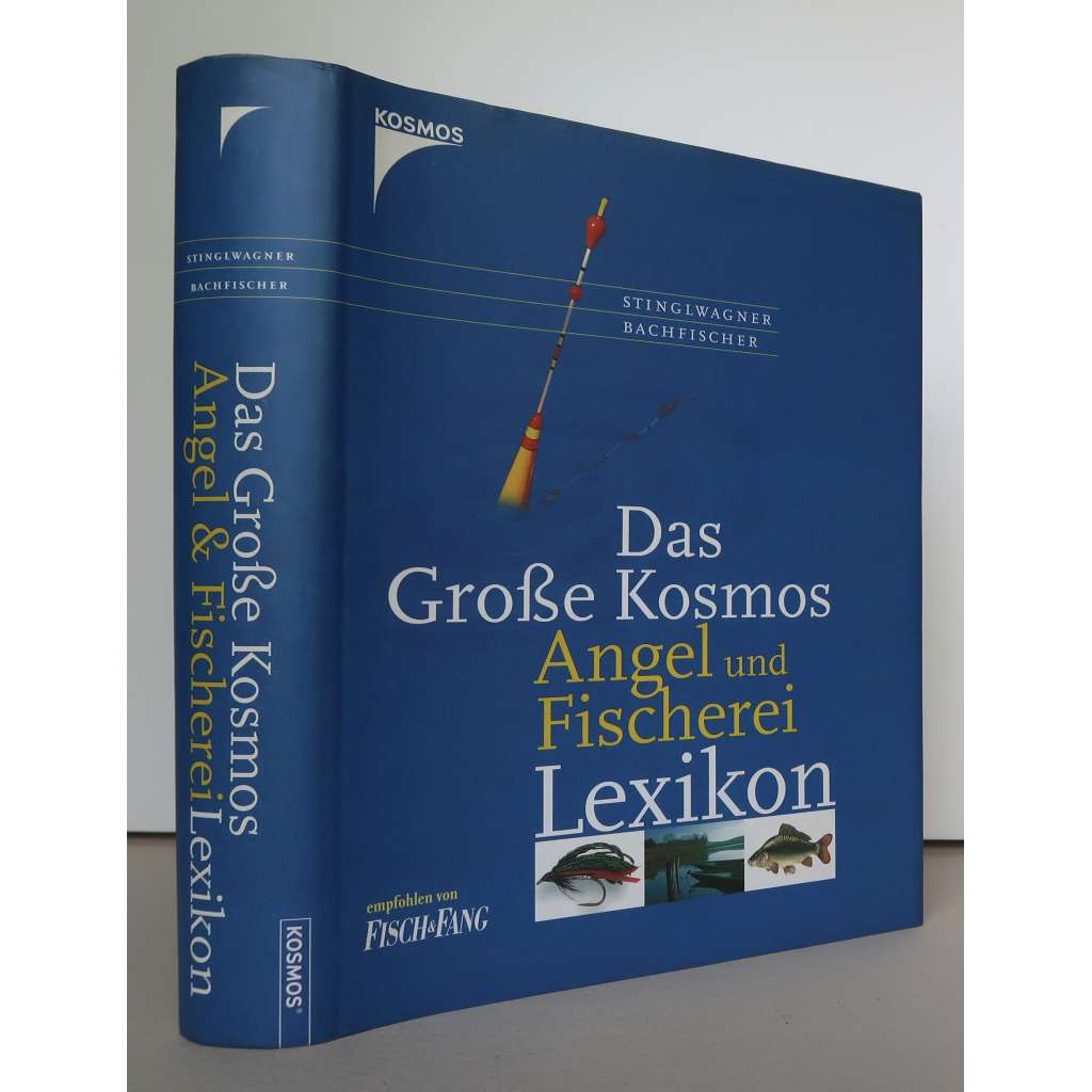 Das große Kosmos Angel- und Fischerei-Lexikon [Velký rybářský slovník, rybářství, rybolov, rybaření, ryby]