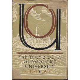 Kapitoly z dějin olomoucké university 1573-1973 (Olomouc)