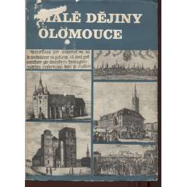 Malé dějiny Olomouce (Olomouc, dějiny města)