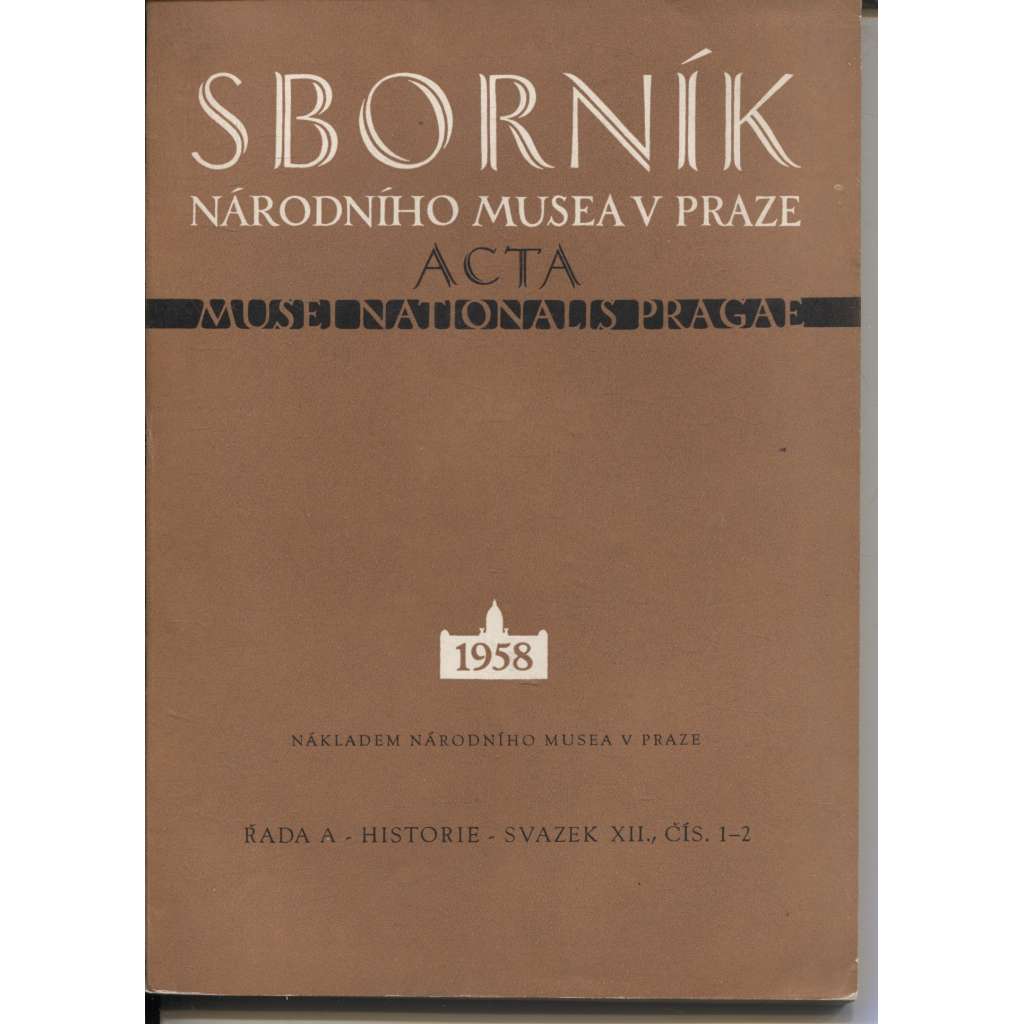 Římské lampy v Národním museu v Praze a v jiných československých sbírkách (Sborník Národního muzea v Praze / Acta Musei Nationalis Pragae)