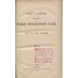 Zprávy o zasedání královské české společnosti nauk (historie, filozofie, jazykověda) 1885 [ Původ jména Čech / Učení Petra Chelčického o bytu očistce]