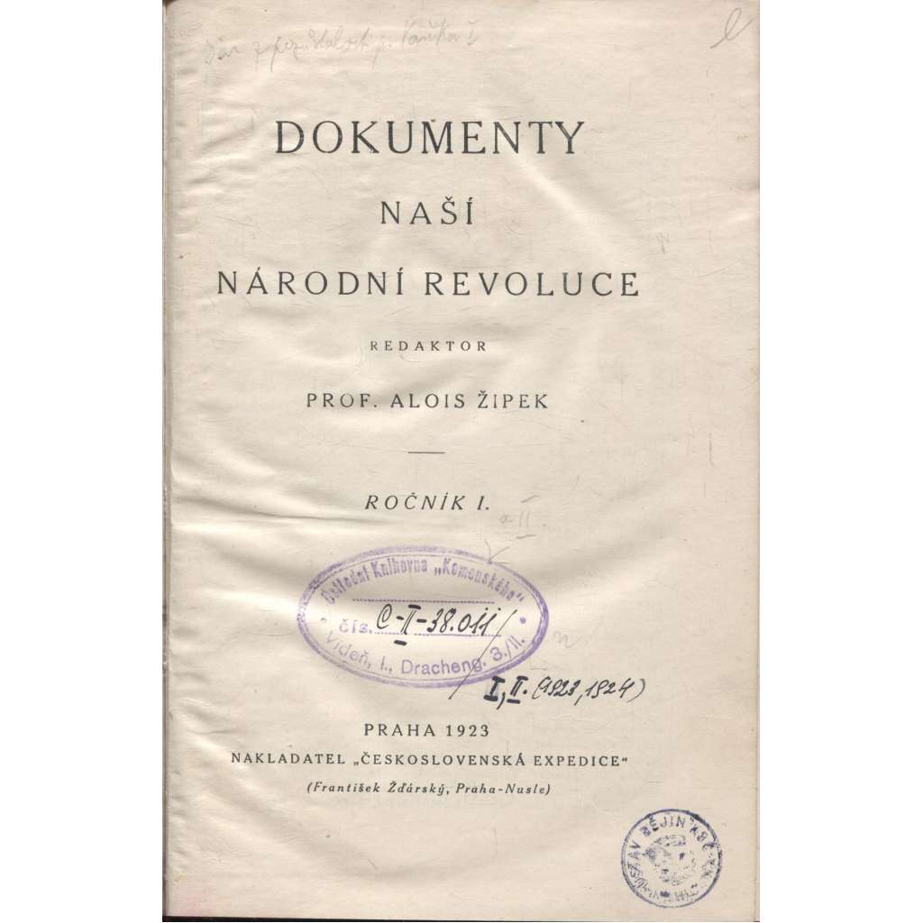 Dokumenty naší národní revoluce, ročník I./1923 a II./1924 (2 v 1) - pošk. (legie)