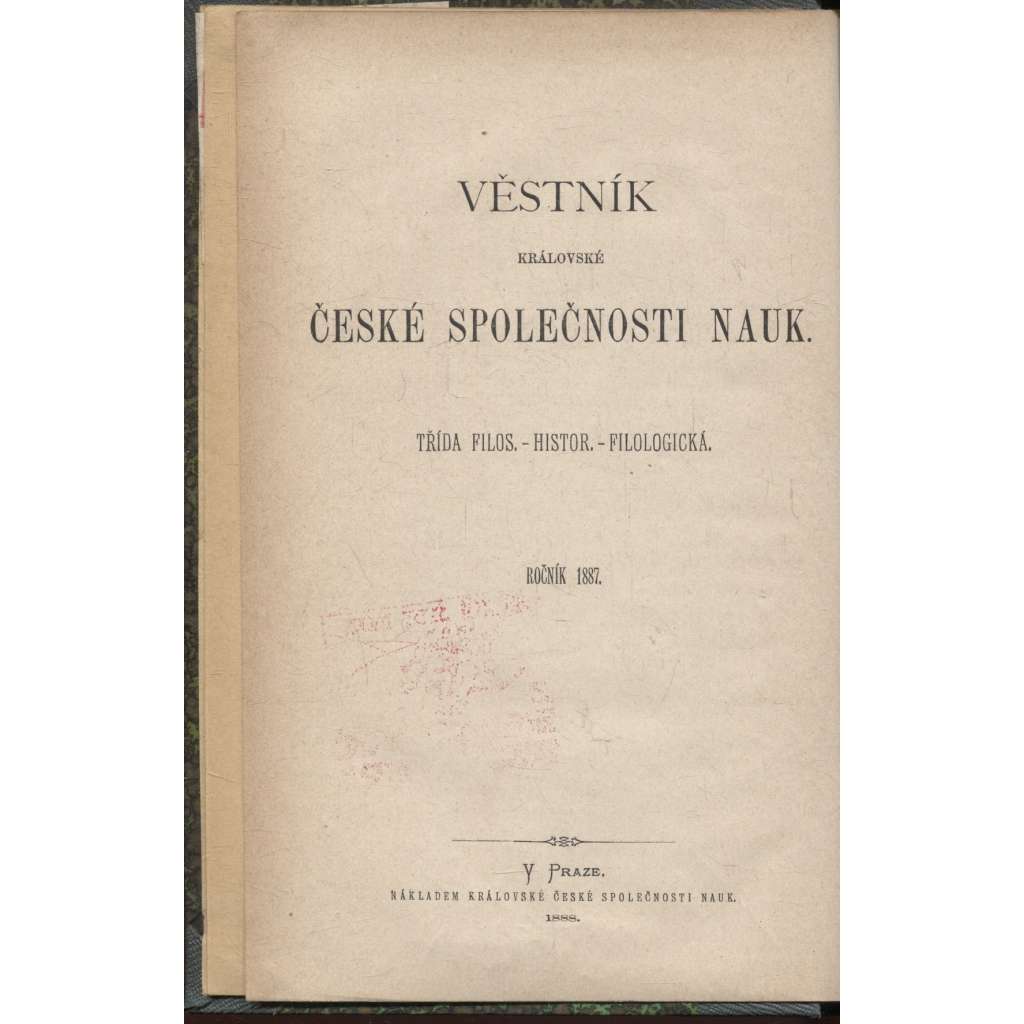 Věstník královské české společnosti nauk (historie, filozofie, jazykověda) 1887 [Dopisy Bohuslava Balbína ke Kristianu Weisovi z l. 1678 až 1688 / Dvě nekrologia Krumlovská]