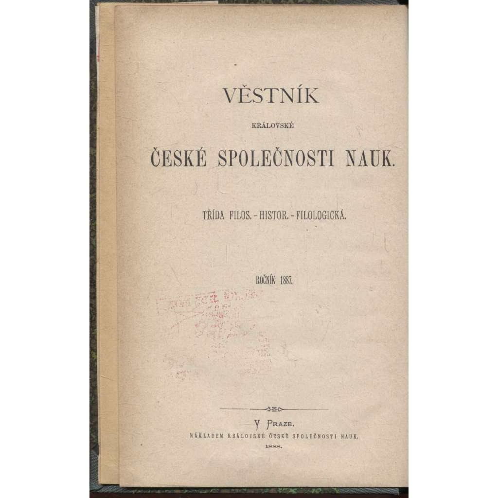 Věstník královské české společnosti nauk (historie, filozofie, jazykověda) 1887 [Dopisy Bohuslava Balbína ke Kristianu Weisovi z l. 1678 až 1688 / Dvě nekrologia Krumlovská]