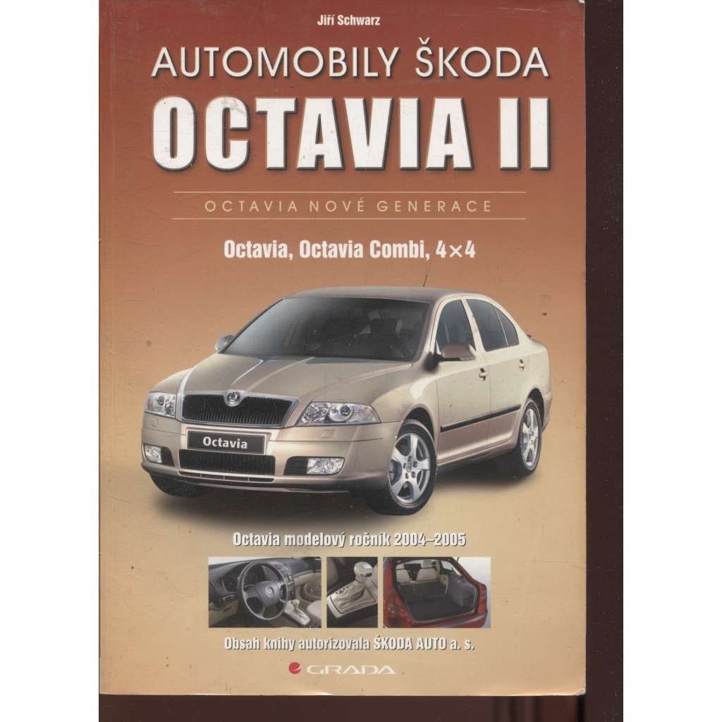Automobily Škoda Octavia II. Octavia nové generace
