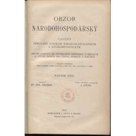 Obzor národohospodářský, ročník XVIII./1913. Časopis věnovaný otázkám národohospodářským a sociálněpolitickým